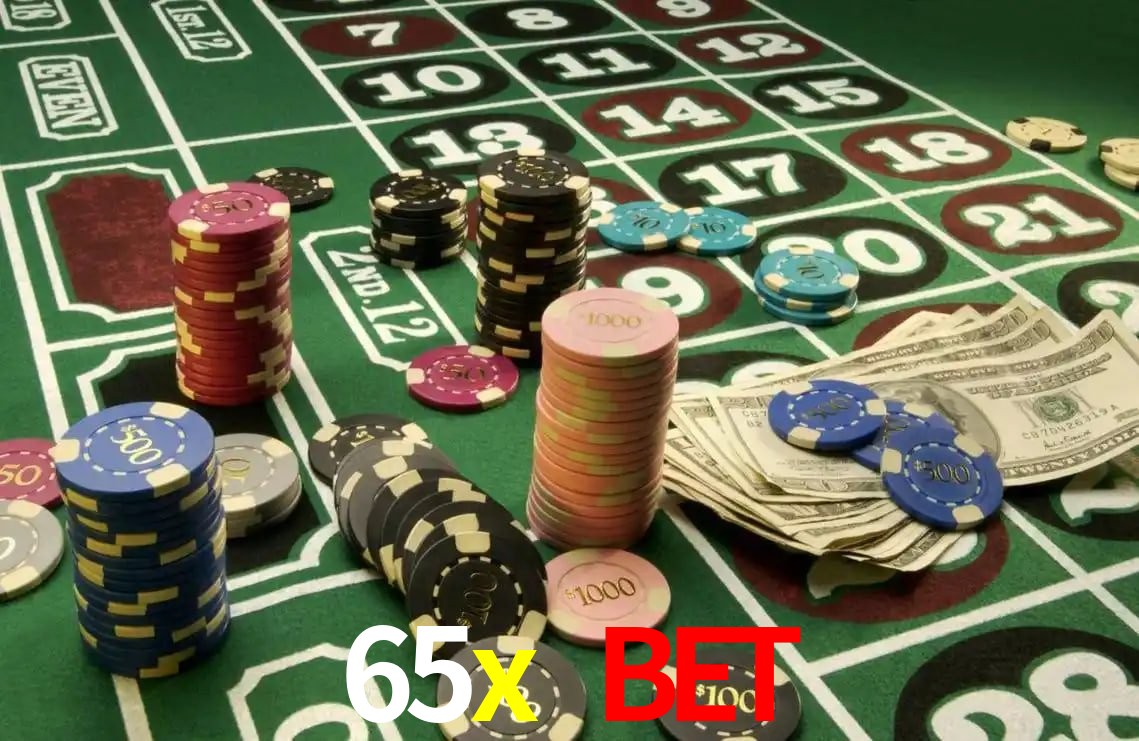 Explore as vantagens do 65x bet: serviço profissional e confiabilidade